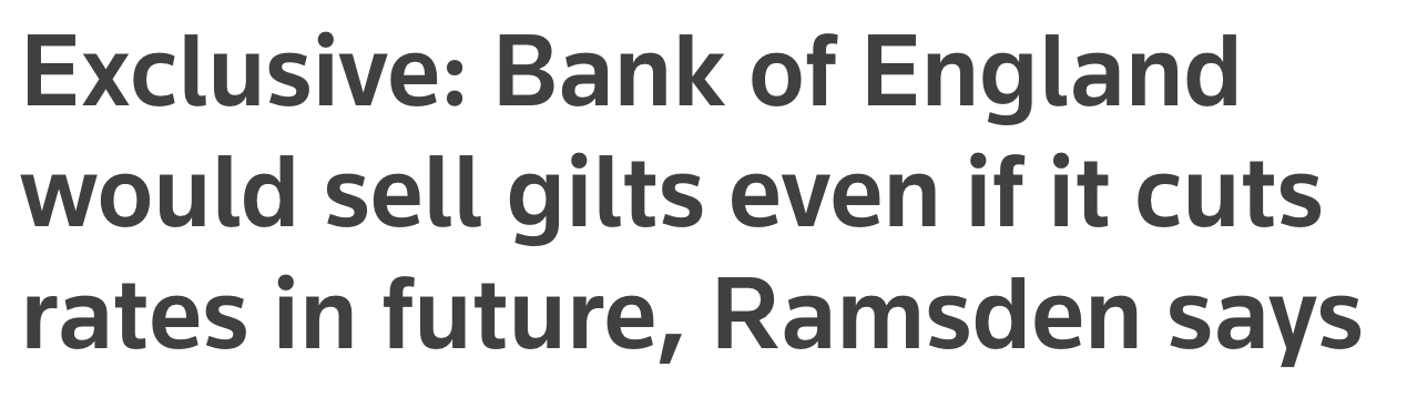 Deputy Governor Dave Ramsden told Reuters that he would be happy to keep unwinding the balance sheet of the Bank of England even if the UK goes into a recession and therefore needs to cut interest rates to re-stimulate the economy. (Source: Reuters)